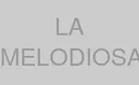 LA MELODIOSA